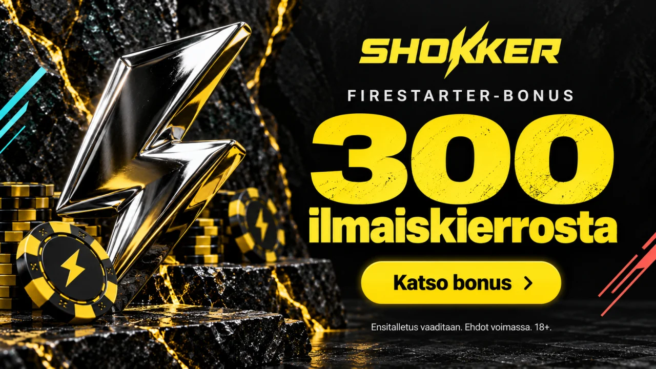 Shokkerin Firestarter-bonus: 300 ilmaiskierrosta. Ensitalletus vaaditaan. Tutustu bonukseen.